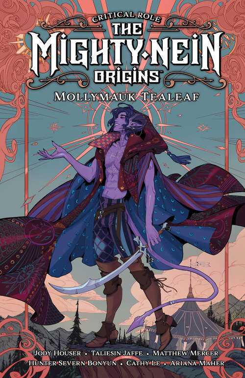 Book cover of Critical Role: The Mighty Nein Origins--Mollymauk Tealeaf