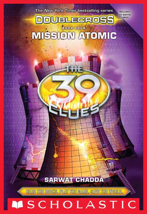 Book cover of Mission Atomic (The 39 Clues: Doublecross, Book 4)