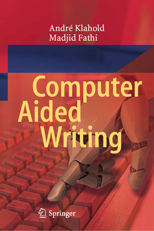 Book cover of Computer Aided Writing (1st ed. 2020)