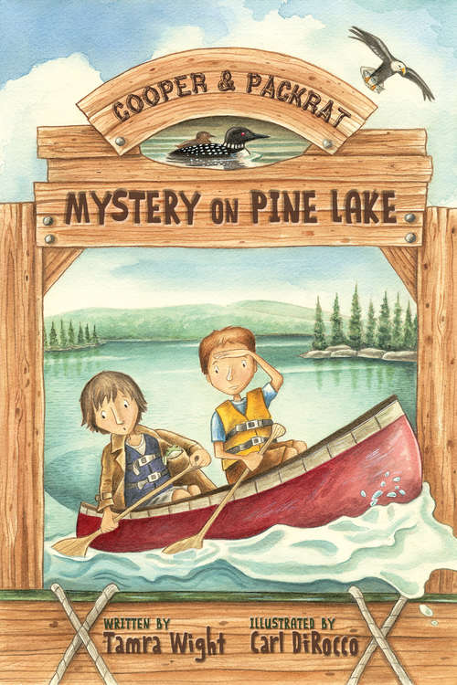Book cover of Mystery on Pine Lake: A Cooper And Packrat Mystery (Cooper And Packrat Ser. #1)