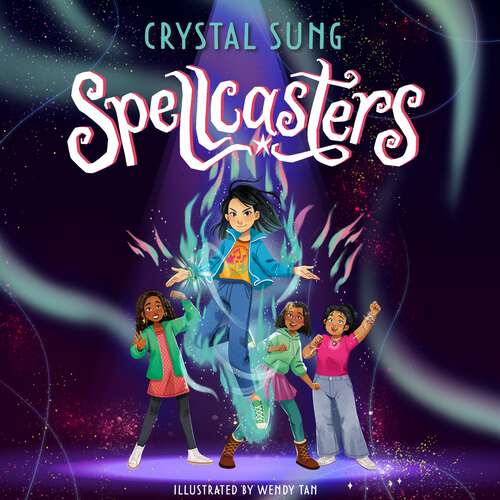 Book cover of Spellcasters: Book 1 (Spellcasters #1)