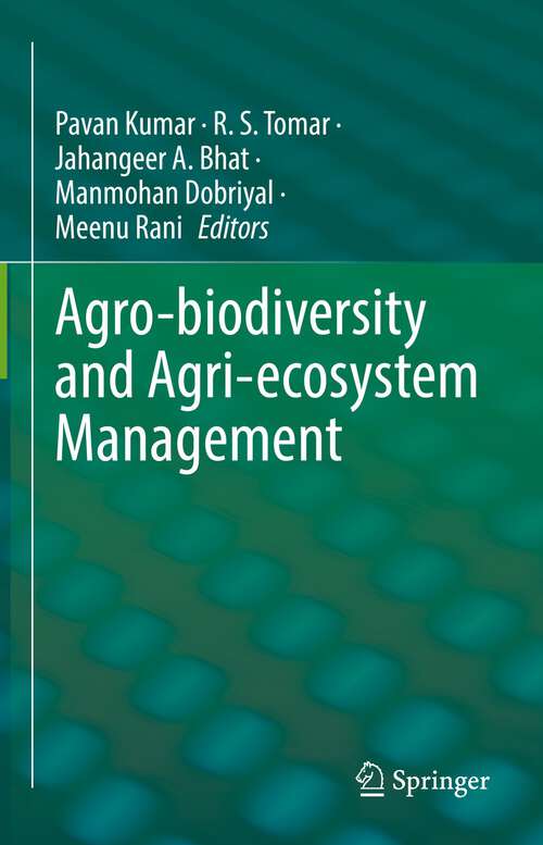 Book cover of Agro-biodiversity and Agri-ecosystem Management (1st ed. 2022)