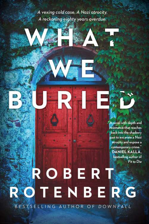 Book cover of What We Buried