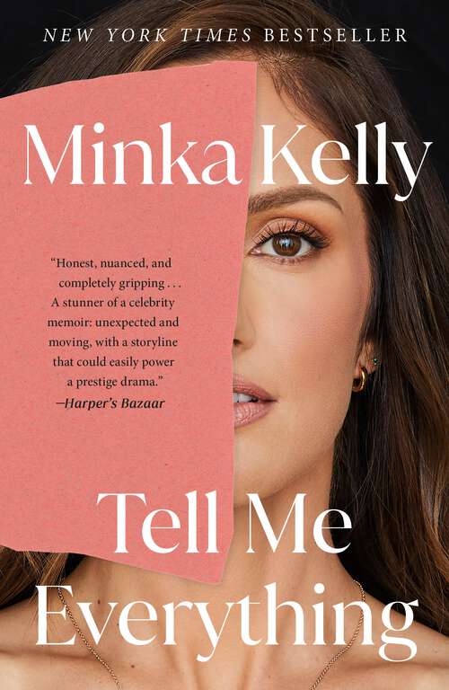 Book cover of Tell Me Everything: A Memoir