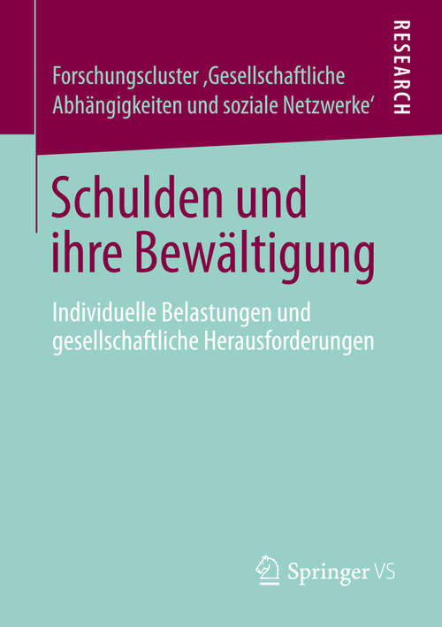 Book cover of Schulden und ihre Bewältigung