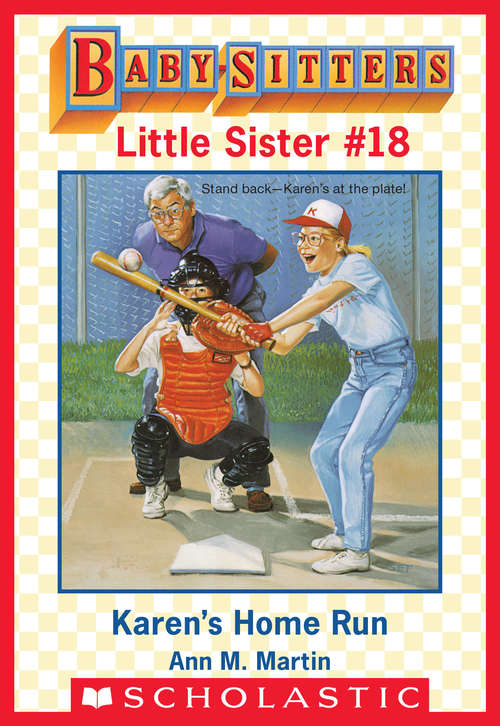 Book cover of Karen's Home Run (Baby-Sitters Little Sister #18)