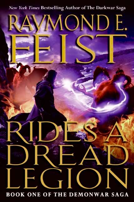 Rides a Dread Legion (Demonwar Saga #1)