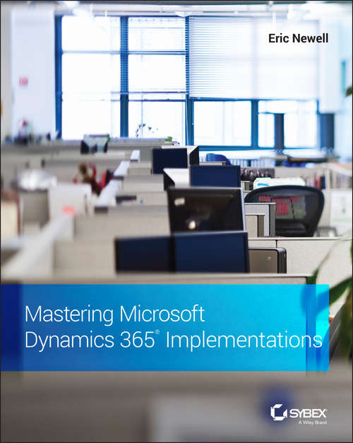Book cover of Mastering Microsoft Dynamics 365 Implementations