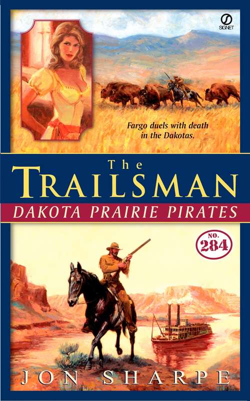 Book cover of Dakota Prairie Pirates (Trailsman #284)