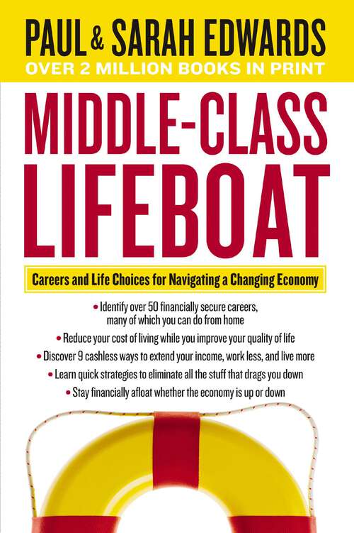 Book cover of Middle-Class Lifeboat: Careers and Life Choices for Navigating a Changing Economy