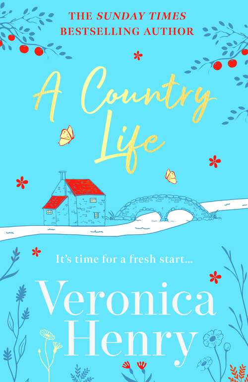 Book cover of A Country Life: Book 2 in the Honeycote series
