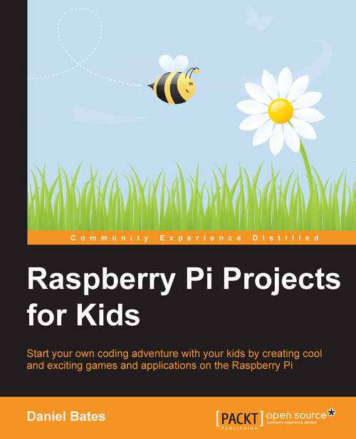 Book cover of Raspberry Pi Projects for Kids