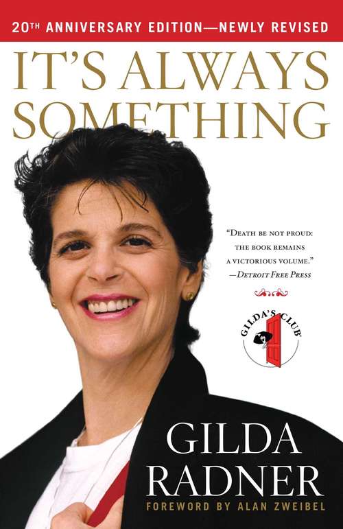 Book cover of It's Always Something: Twentieth Anniversary Edition