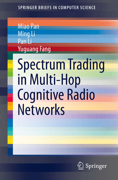 Spectrum Trading in Multi-Hop Cognitive Radio Networks