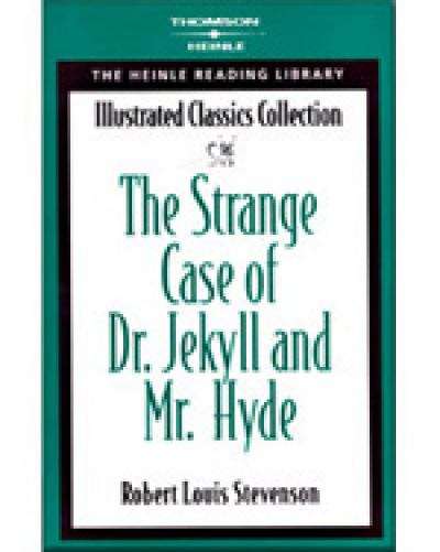 Book cover of The Strange Case of Dr. Jekyll and Mr. Hyde (Illustrated Classics Edition)