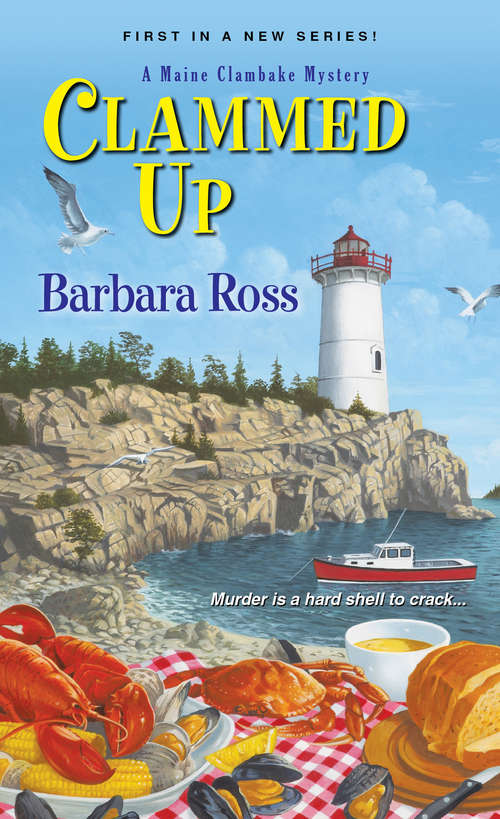 Book cover of Clammed Up (A Maine Clambake Mystery #1)
