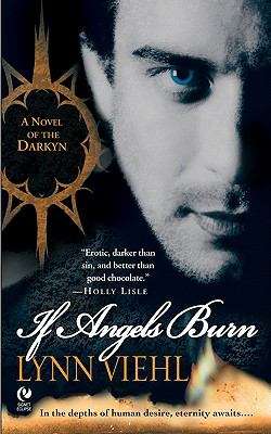 Book cover of If Angels Burn (Novel of the Darkyn #1)