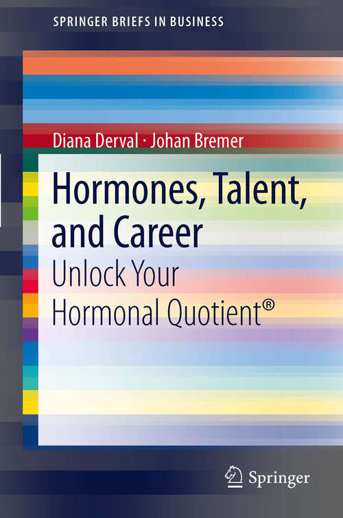 Book cover of Hormones, Talent, and Career: Unlock Your Hormonal Quotient®