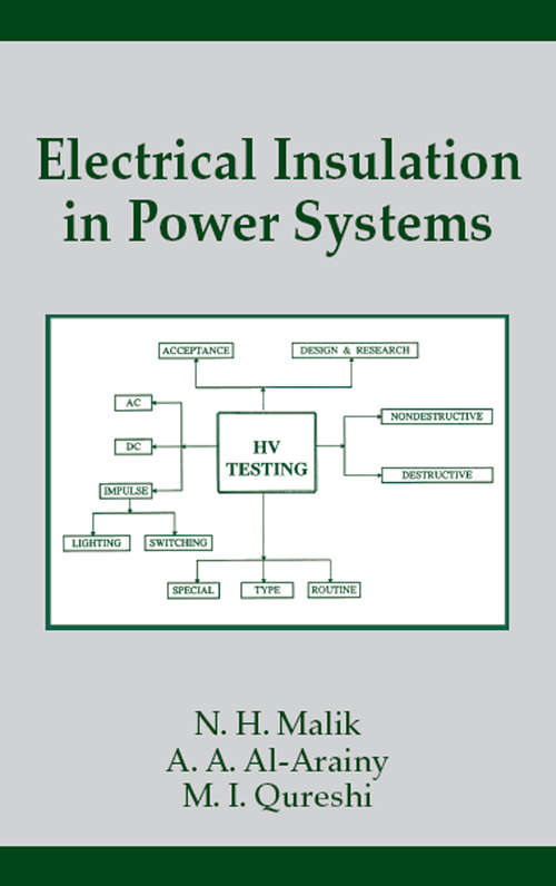 Book cover of Electrical Insulation in Power Systems (Power Engineering (Willis) #3)