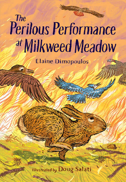 Book cover of The Perilous Performance at Milkweed Meadow