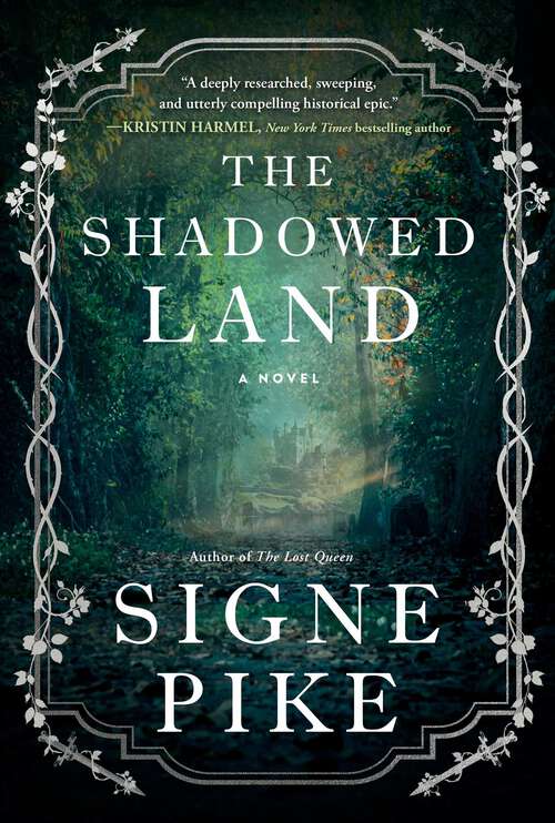 Book cover of The Shadowed Land: A Novel (The Lost Queen #3)