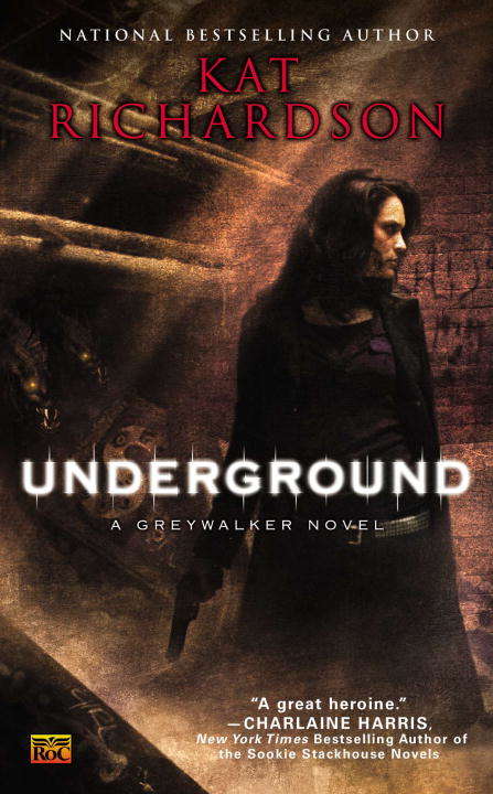 Underground (Greywalker #3)