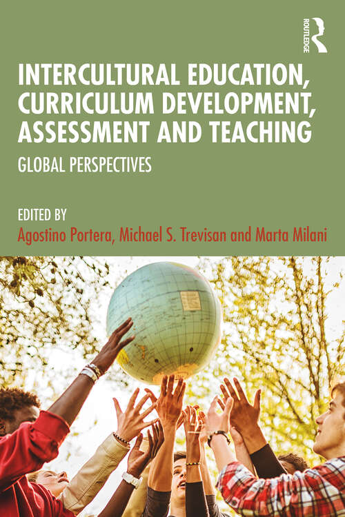 Book cover of Intercultural Education, Curriculum Development, Assessment and Teaching: Global Perspectives (1)
