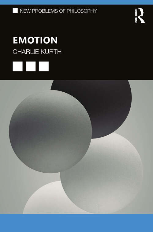 Book cover of Emotion (New Problems of Philosophy)