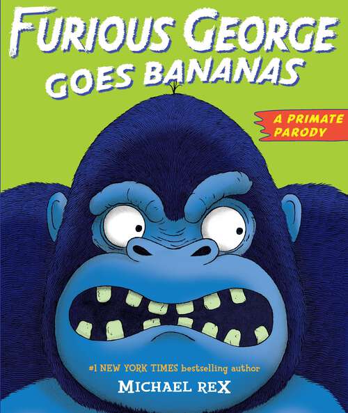 Furious George Goes Bananas: A  Primate Parody
