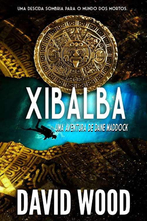 Book cover of Xibalba