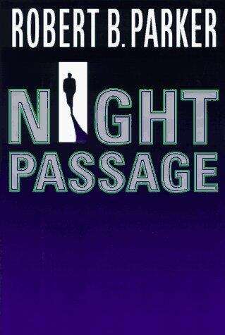 Book cover of Night Passage (A Jesse Stone Novel, #1)