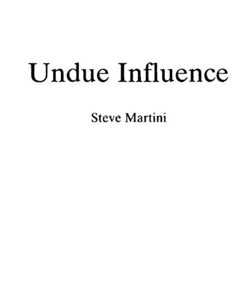 Undue Influence (A Paul Madriani Novel #3)