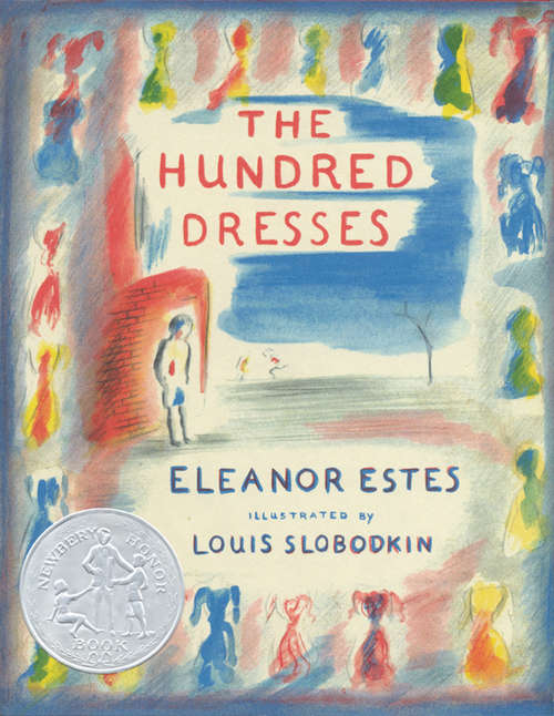 The Hundred Dresses: Instructional Guides For Literature