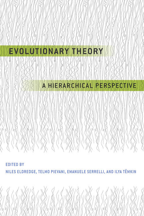 Book cover of Evolutionary Theory: A Hierarchical Perspective
