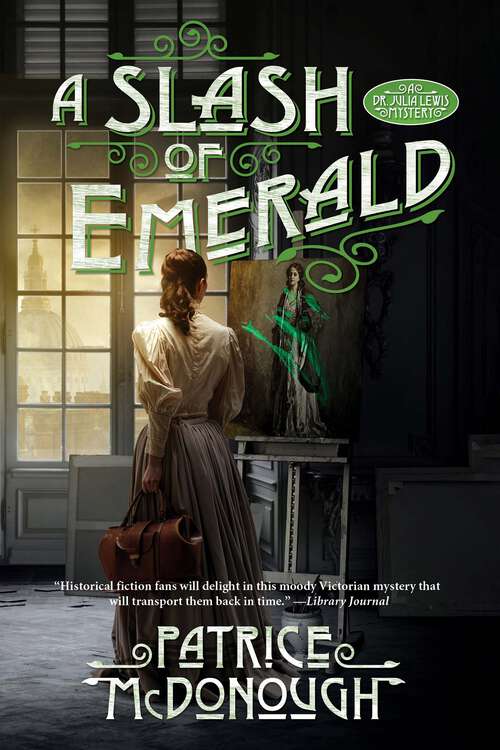 Book cover of A Slash of Emerald (A Dr. Julia Lewis Mystery)
