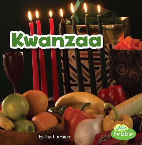 Book cover of Kwanzaa (Holidays Around The World Ser.)