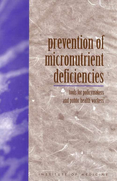 Book cover of Prevention of Micronutrient Deficiencies: Tools for Policymakers and Public Health Workers