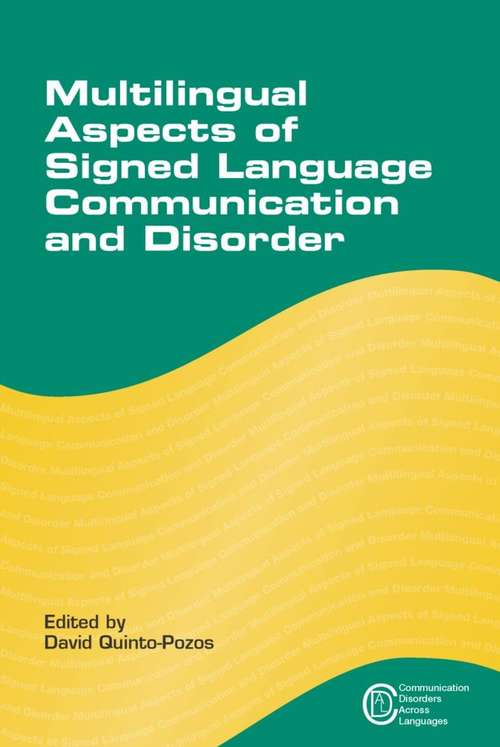 Book cover of Multilingual Aspects of Signed Language Communication and Disorder