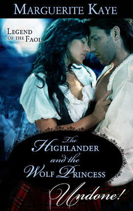 The Highlander and the Wolf Princess
