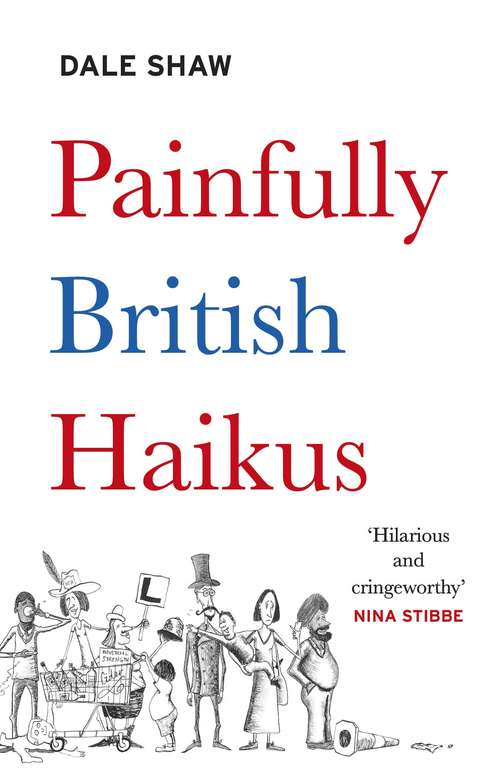 Book cover of Painfully British Haikus