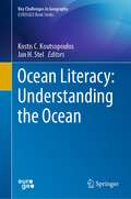 Ocean Literacy: Understanding the Ocean (Key Challenges in Geography)