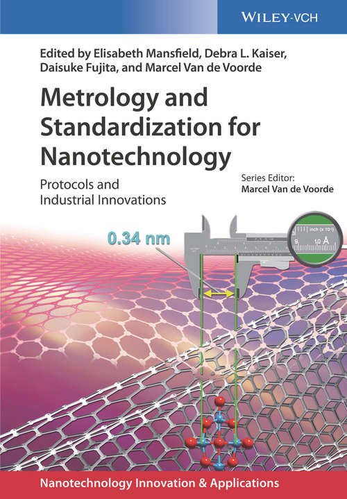 Book cover of Metrology and Standardization of Nanotechnology: Protocols and Industrial Innovations