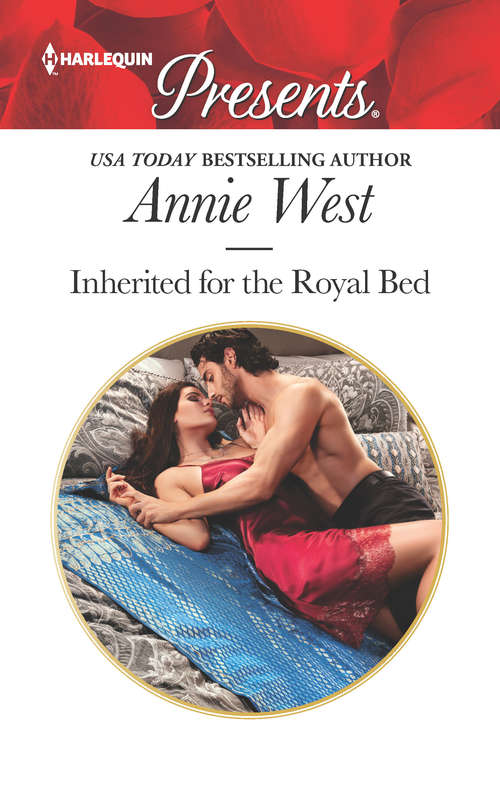 Inherited for the Royal Bed: Inherited For The Royal Bed / A Mistress, A Scandal, A Ring (ruthless Billionaire Brothers, Book 2) (Mills And Boon Modern Ser.)