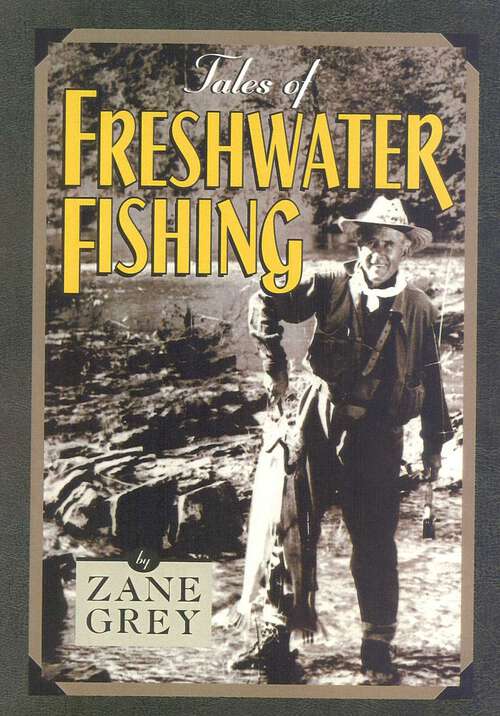 Book cover of Tales of Freshwater Fishing