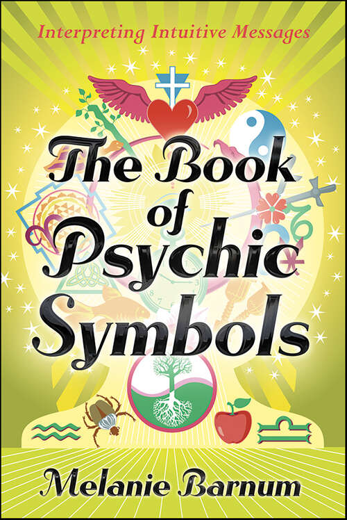 Book cover of The Book of Psychic Symbols: Interpreting Intuitive Messages