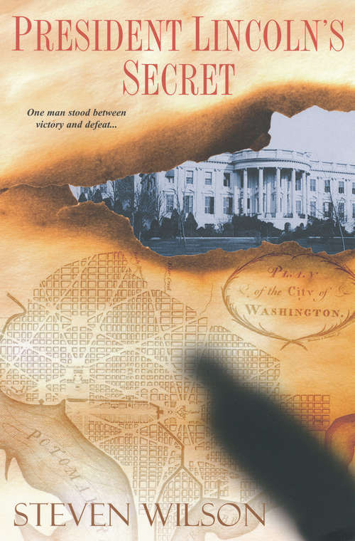 Book cover of President Lincoln's Secret