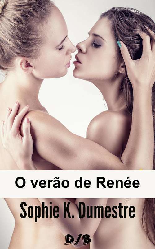 Book cover of O verão de Renée