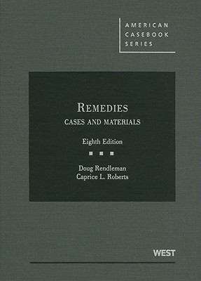 Book cover of Remedies, Cases And Materials, 8th ed.