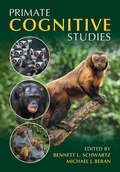 Primate Cognitive Studies