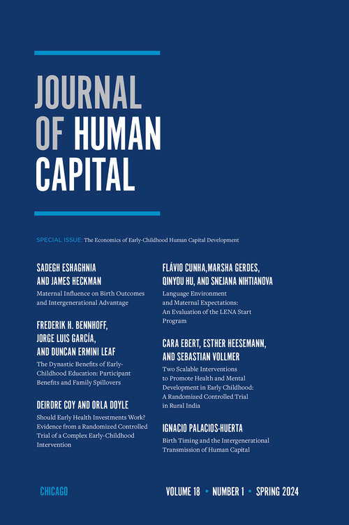 Book cover of Journal of Human Capital, volume 18 number 1 (Spring 2024)